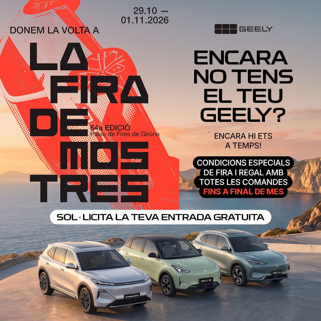 ¡Tu nuevo Geely te espera en la Fira de Mostres de Girona!