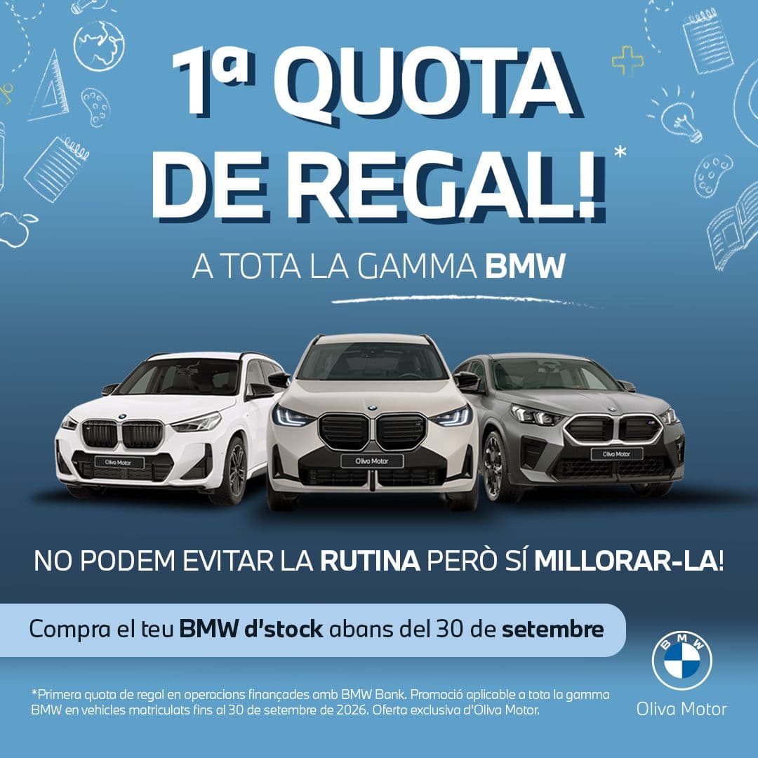 LA 1A QUOTA DEL TEU BMW, DE REGAL!